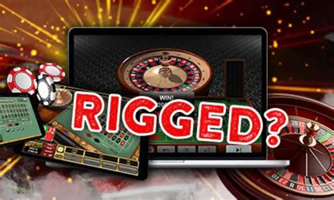 is online gambling rigged|are casino games rigged.